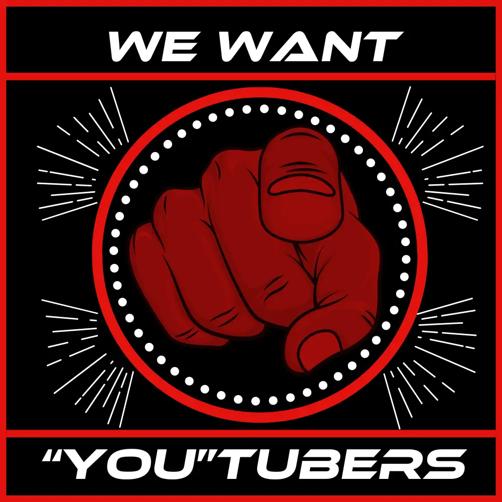 finger pointing with the words we want youtubers
